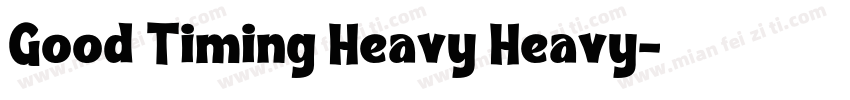 Good Timing Heavy Heavy字体转换